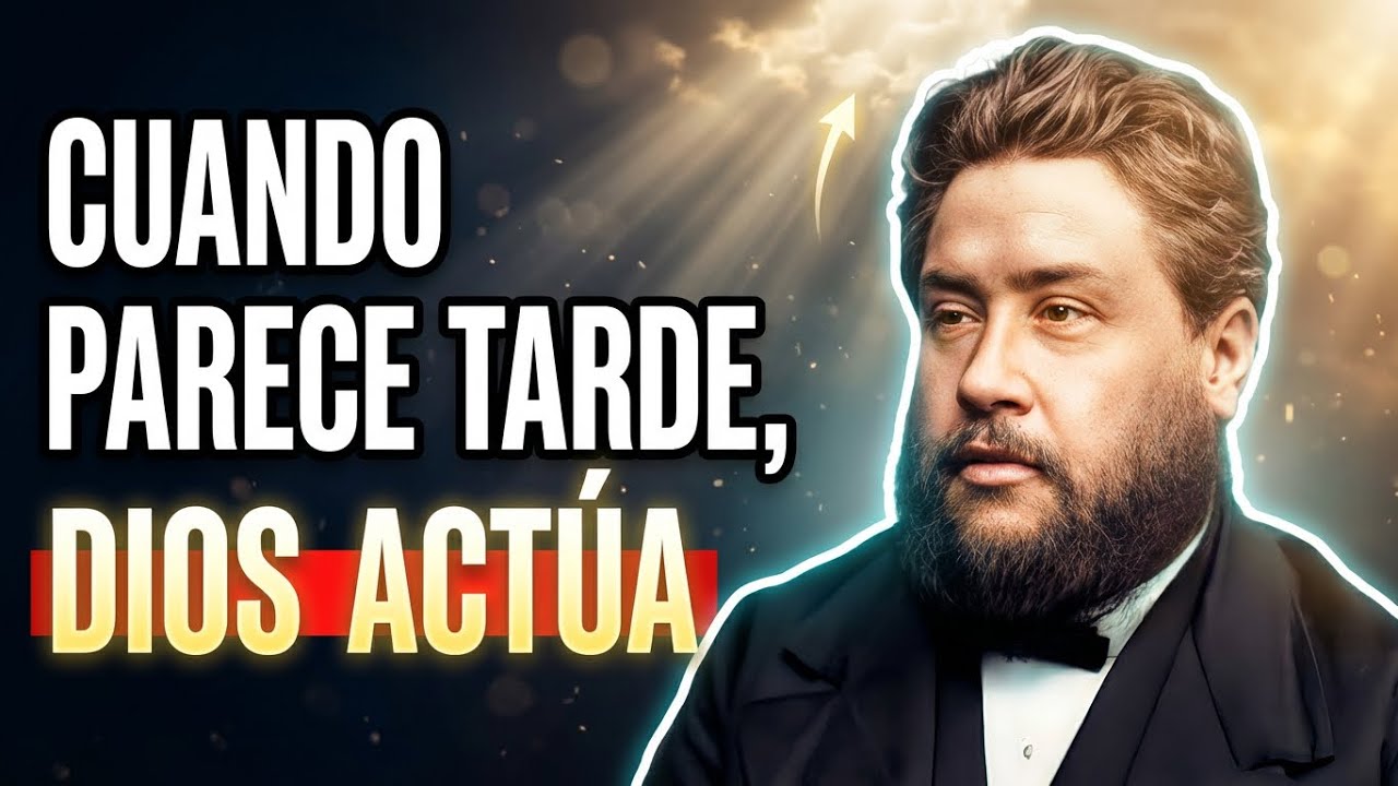 DIOS HACE LO IMPOSIBLE CUANDO TÚ NO TE RINDES | ESTUDIO EN 1 SAMUEL — Spurgeon