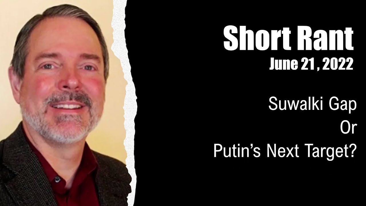 Suwalki Gap or Putin's Next Target