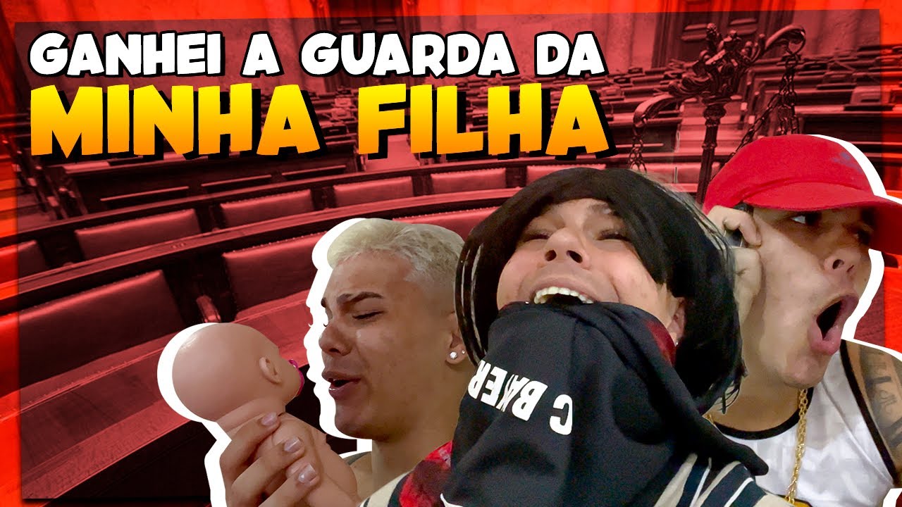 GANHEI A GUARDA DA MINHA FILHA
