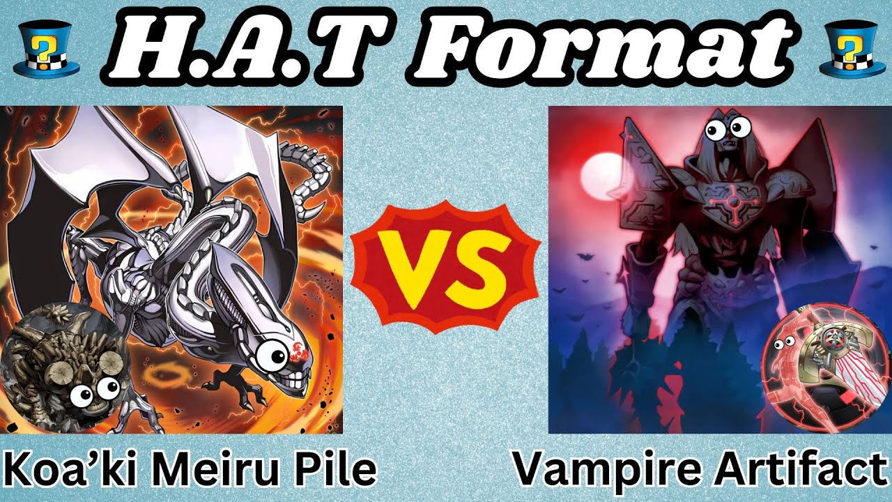 Koa'ki Meiru Pile против Vampire Artifact! | Обзор повтора матча в формате HAT! | Список запрещен...