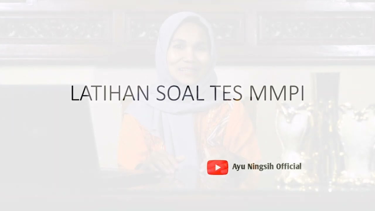 567 SOAL TES KESEHATAN ROHANI/JIWA / MMPI TEST