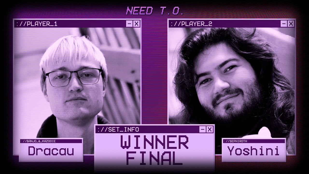 NEED T.O. 5 - Dracau VS Yoshini (T8 WF)