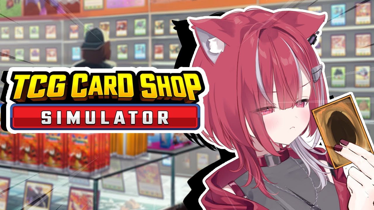 【TCG Card Shop Simulator】CANT STOP WONT STOP OPENINGS CARDS【Lyko Lianna | V4Mirai | ENVtuber】