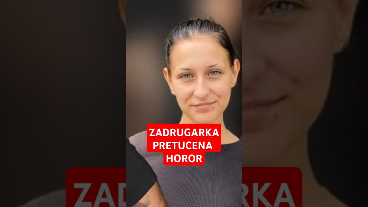 Zadrugarka PRETUCENA, HOROR