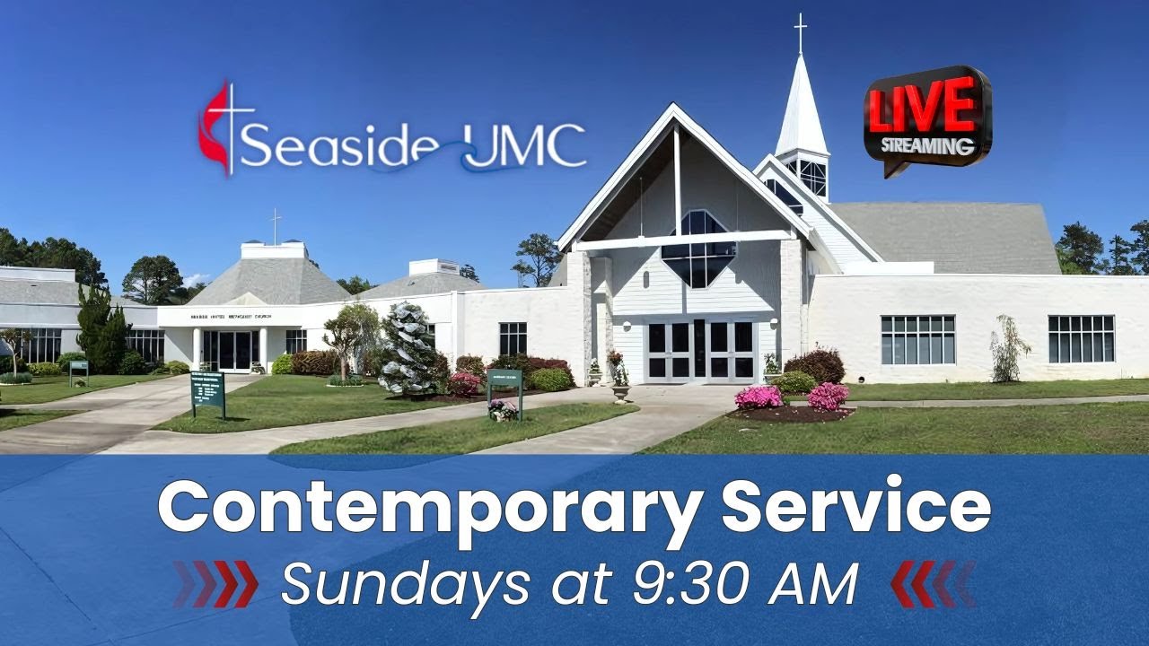 Seaside UMC Contemporary Worship Service for March 8, 2026