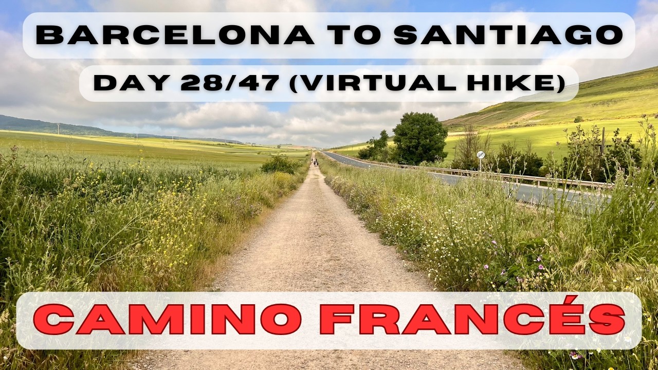 Day 28: Barcelona to Santiago - Redecilla del Camino to Belorado (Camino Catalan, Aragones, Frances)