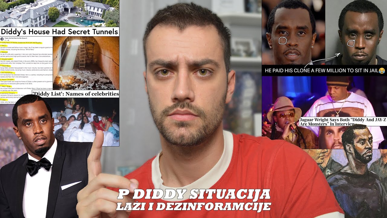 LAŽI O P DIDDY SITUACIJI: DEZINFORMACIJE SA INTERNETA (Tunel, Lista, Kloniranje) | Nenad Ulemek
