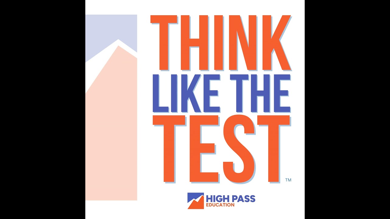 Think Like the Test 10 - When the Test Is Wrong