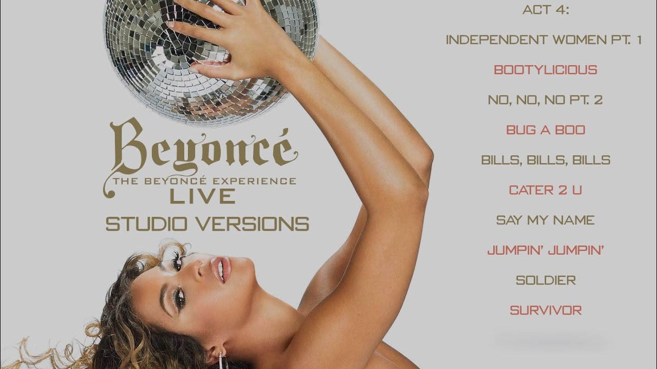 Beyoncé - Destiny's Child Medley - The Beyoncé Experience Studio Version