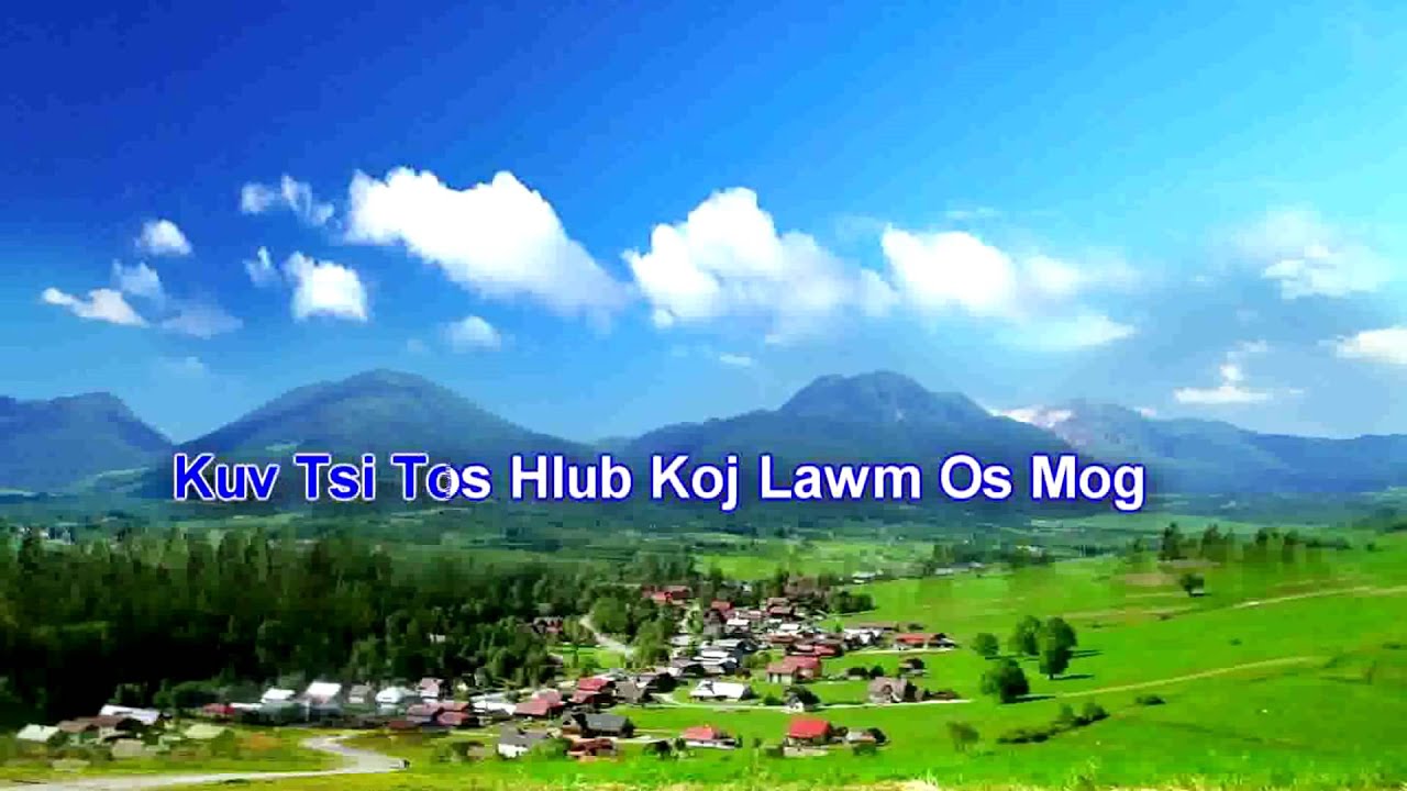 Tuam Yaj - Tsi Tos thaum laus - KARAOKE
