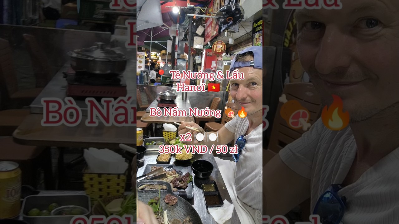 🔥 Kolacja BBQ w Hanoi dla 2 os&oacute;b &ndash; tylko 350k VND (&asymp;55 zł) !