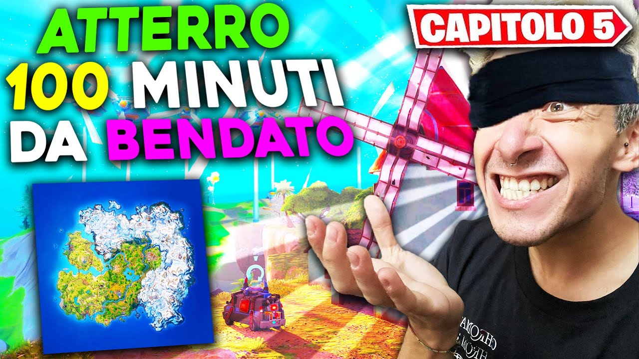 ATTERRO PER 100 MINUTI da BENDATO nel CAPITOLO 5 di FORTNITE !!