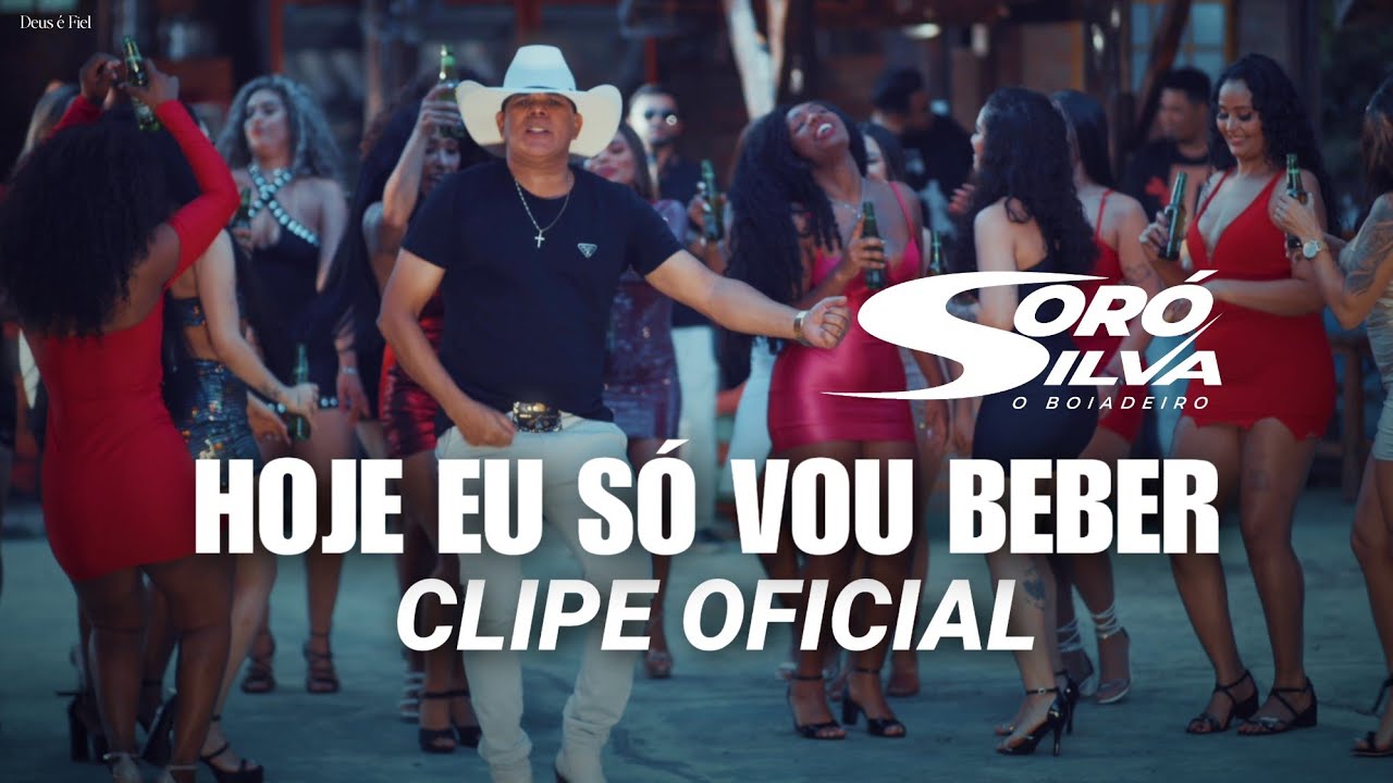 SORÓ SILVA - HOJE EU SÓ VOU BEBER (CLIPE OFICIAL)