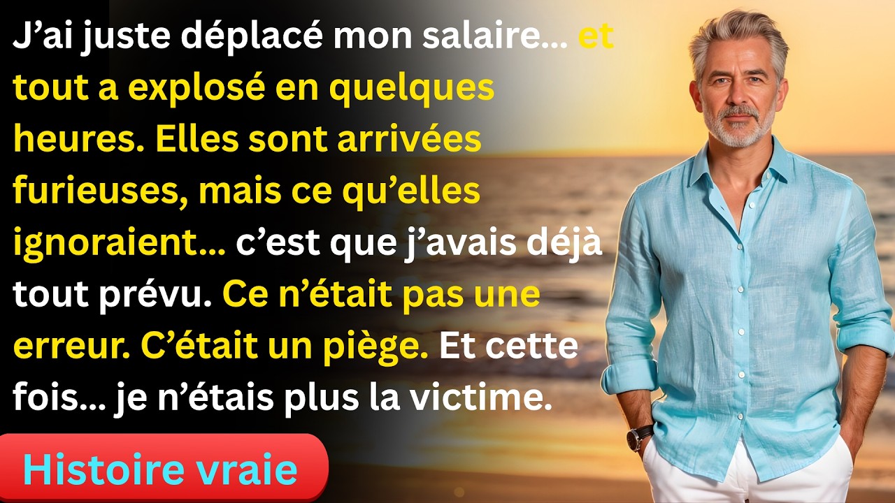 J&rsquo;ai d&eacute;plac&eacute; mon salaire&hellip; quelques heures plus tard, ma femme et sa fille sont arriv&eacute;es furieuses .