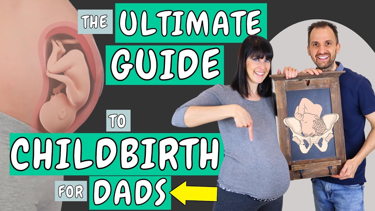How Dads can support their Partner during Labor and Birth – Birth Education for Dads