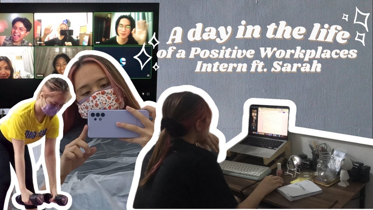 A Day in the Life of a Positive Workplaces Intern with Sarah!