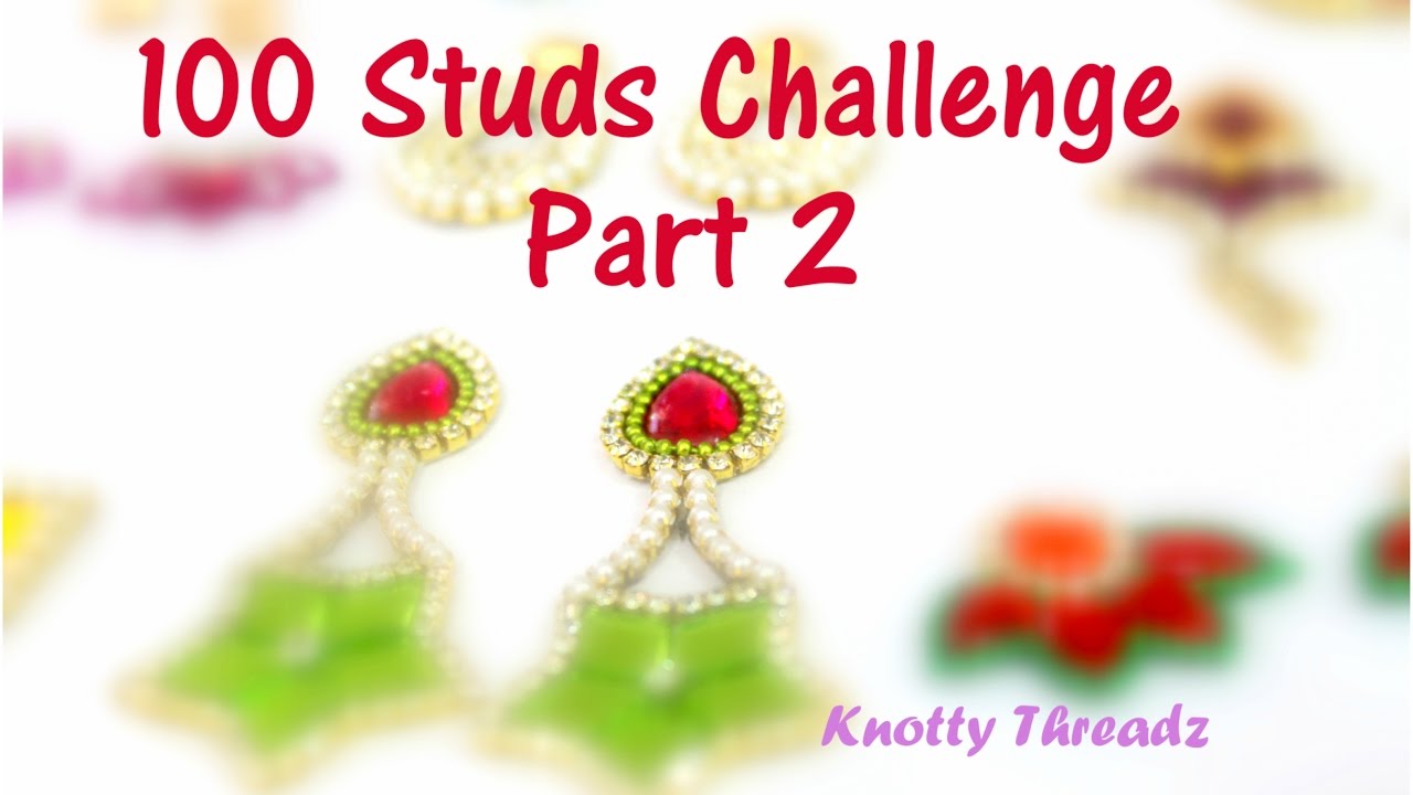 100 Studs Challenge Taken by Knotty Threadz | Part 2 | Made out of Paper and Canvas
