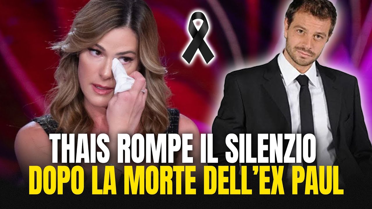 MORTE PAUL BACCAGLINI: LA EX FIDANZATA THAIS WIGGERS ROMPE IL SILENZIO