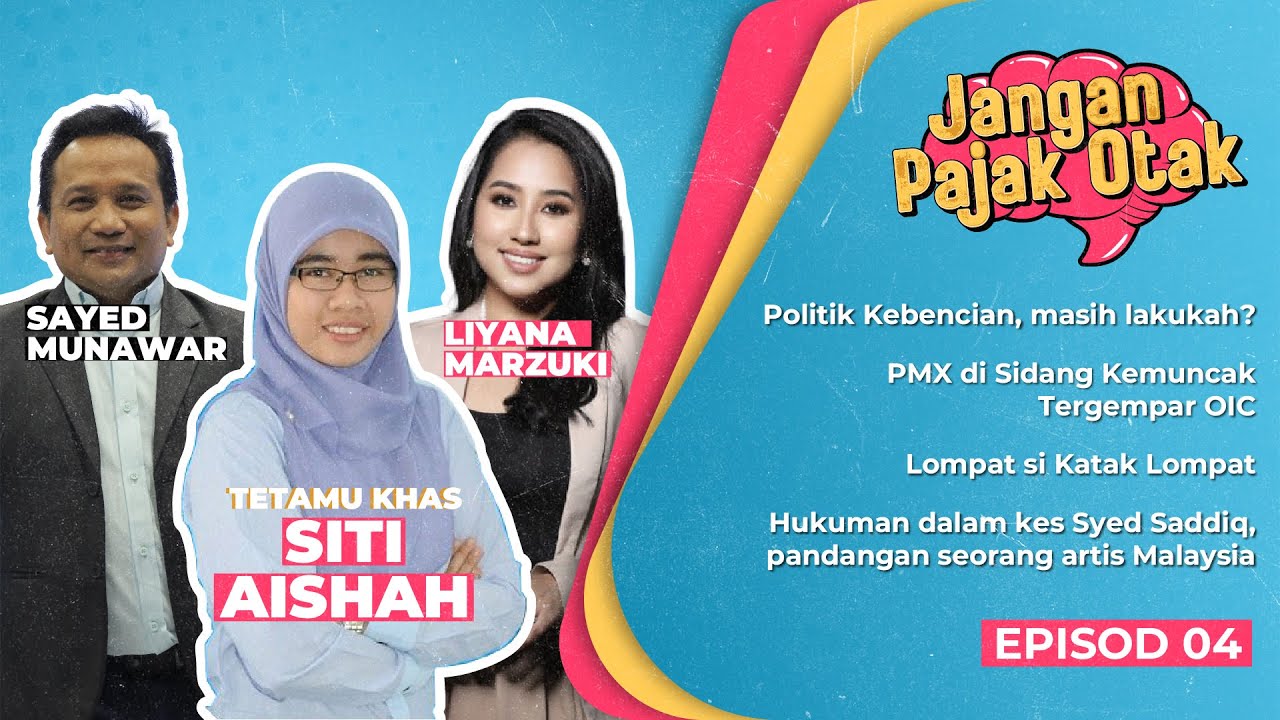 JANGAN PAJAK OTAK [EPISOD 04]