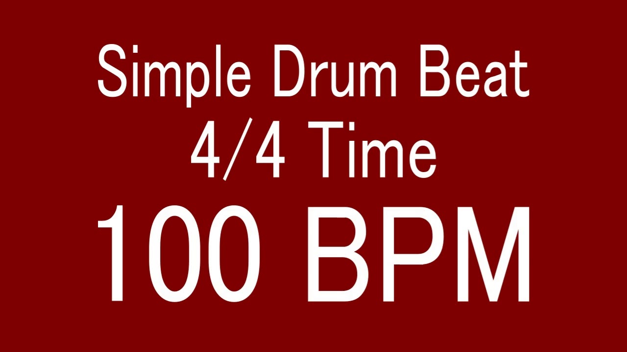 100 BPM 4/4 TIME SIMPLE STRAIGHT DRUM BEAT FOR TRAINING MUSICAL INSTRUMENT / 楽器練習用ドラム