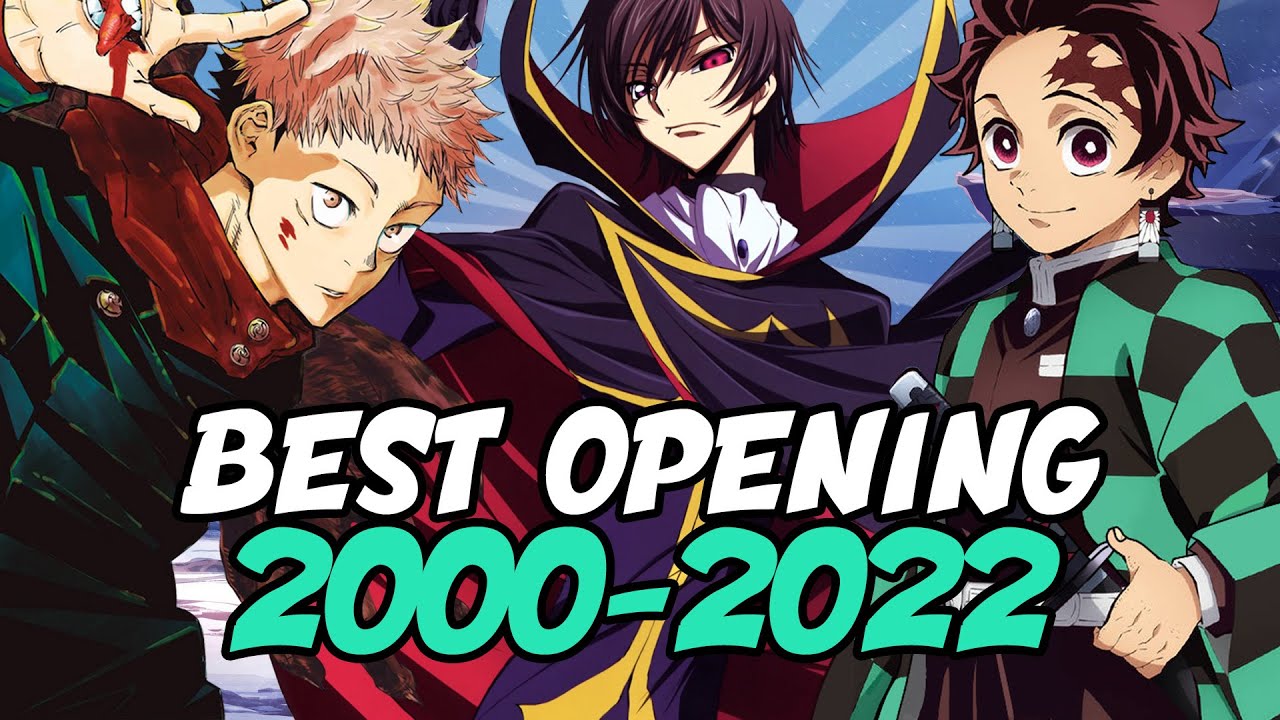 My Favorite Anime Opening of Each Season (2000-2022)