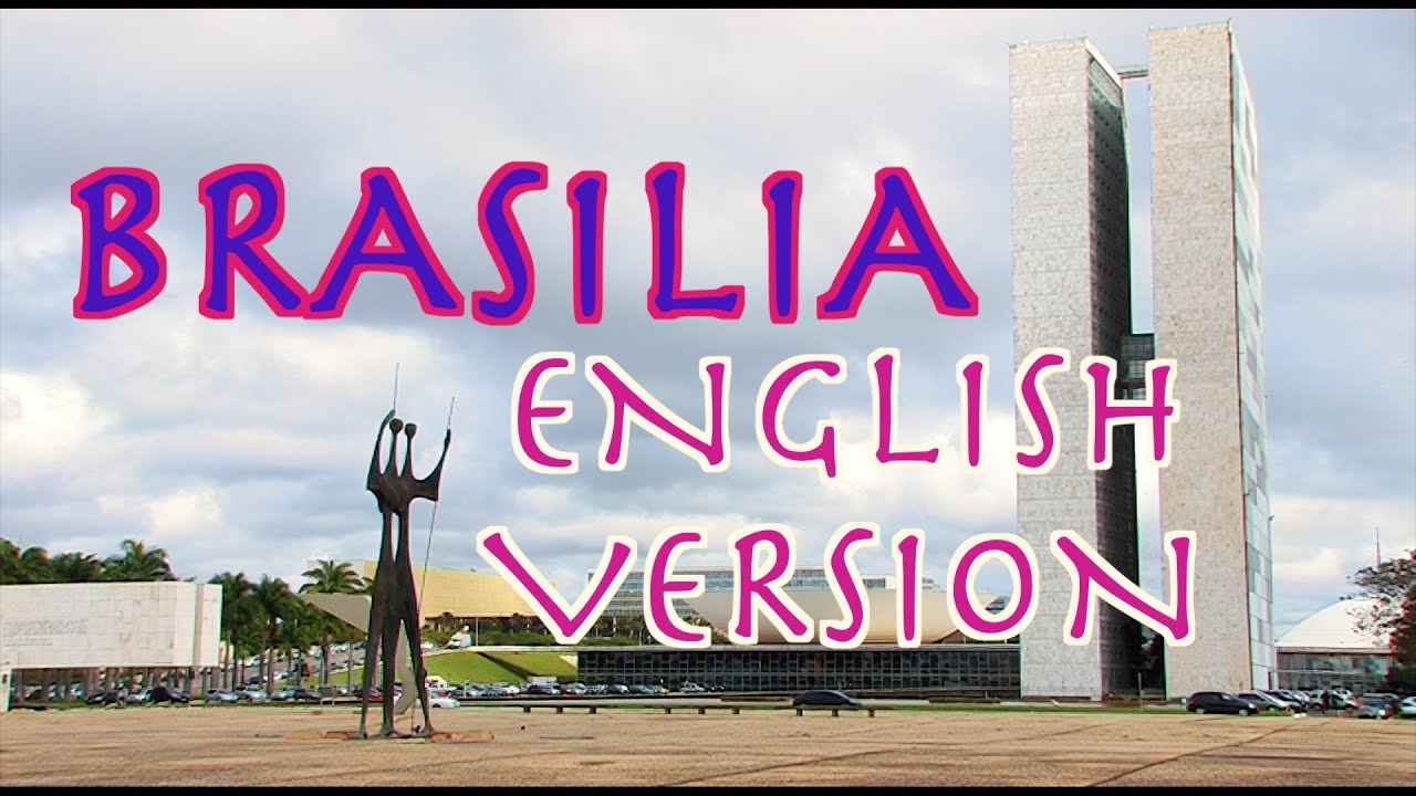 BRASILIA - the capitol of Brazil