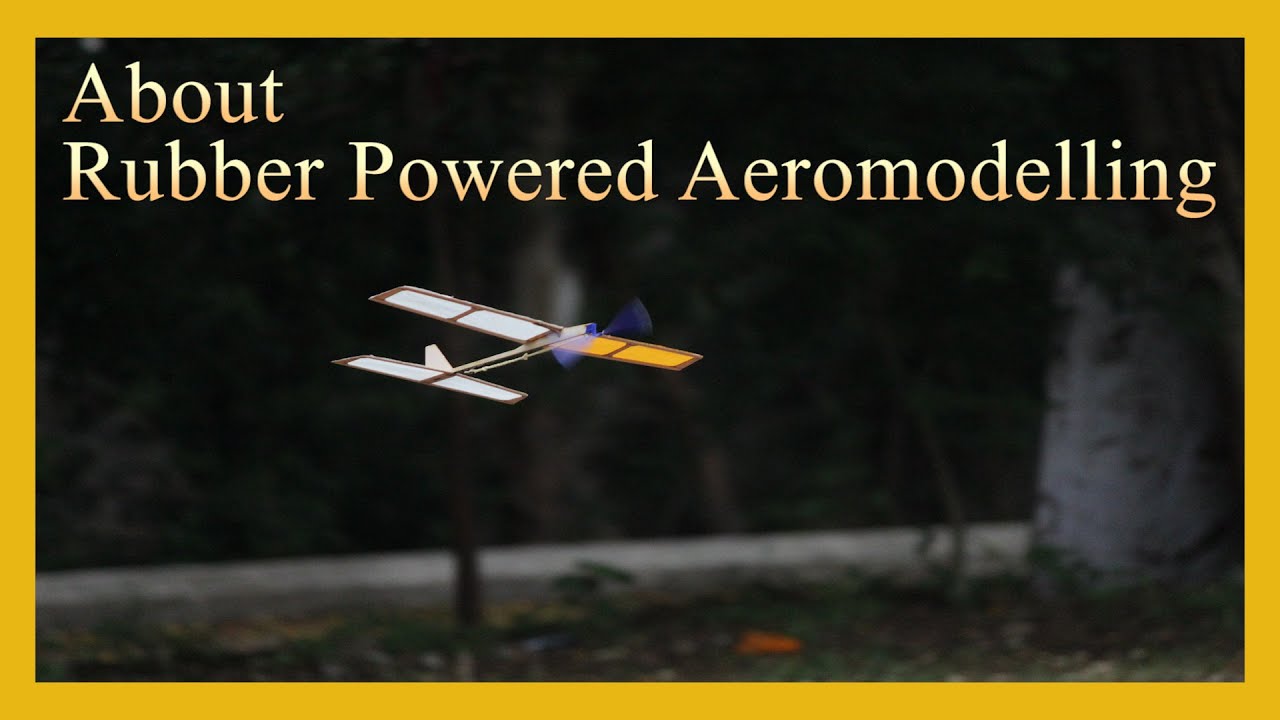 About rubber powered aeromodelling | F1D Aeromodelling