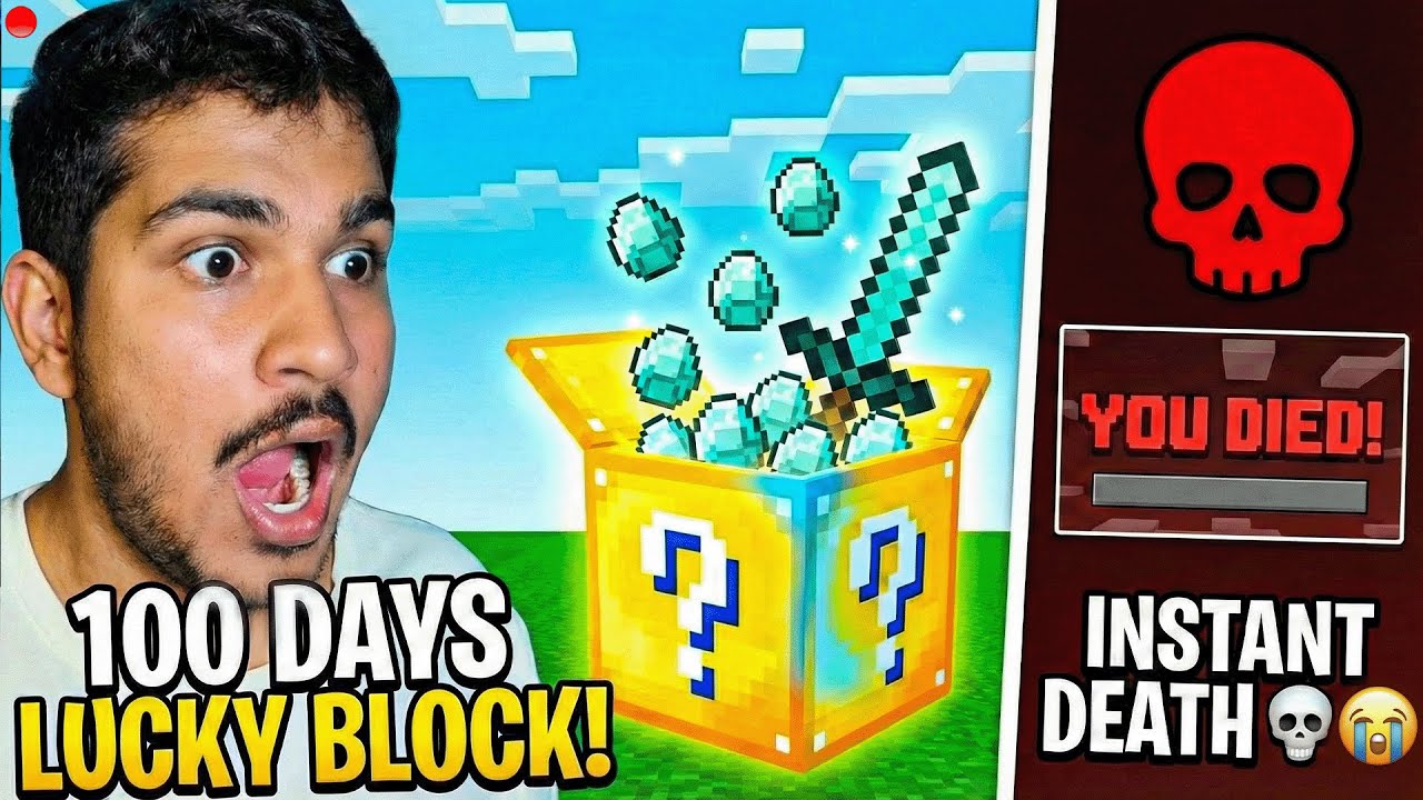 100 Days Lucky Block LIVE 😱 | OP Loot Ya Instant Death 💀😂