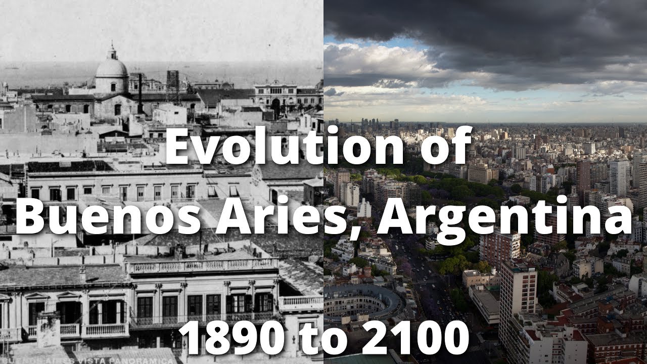 Evolution of Buenos Aries (1890 to 2100)