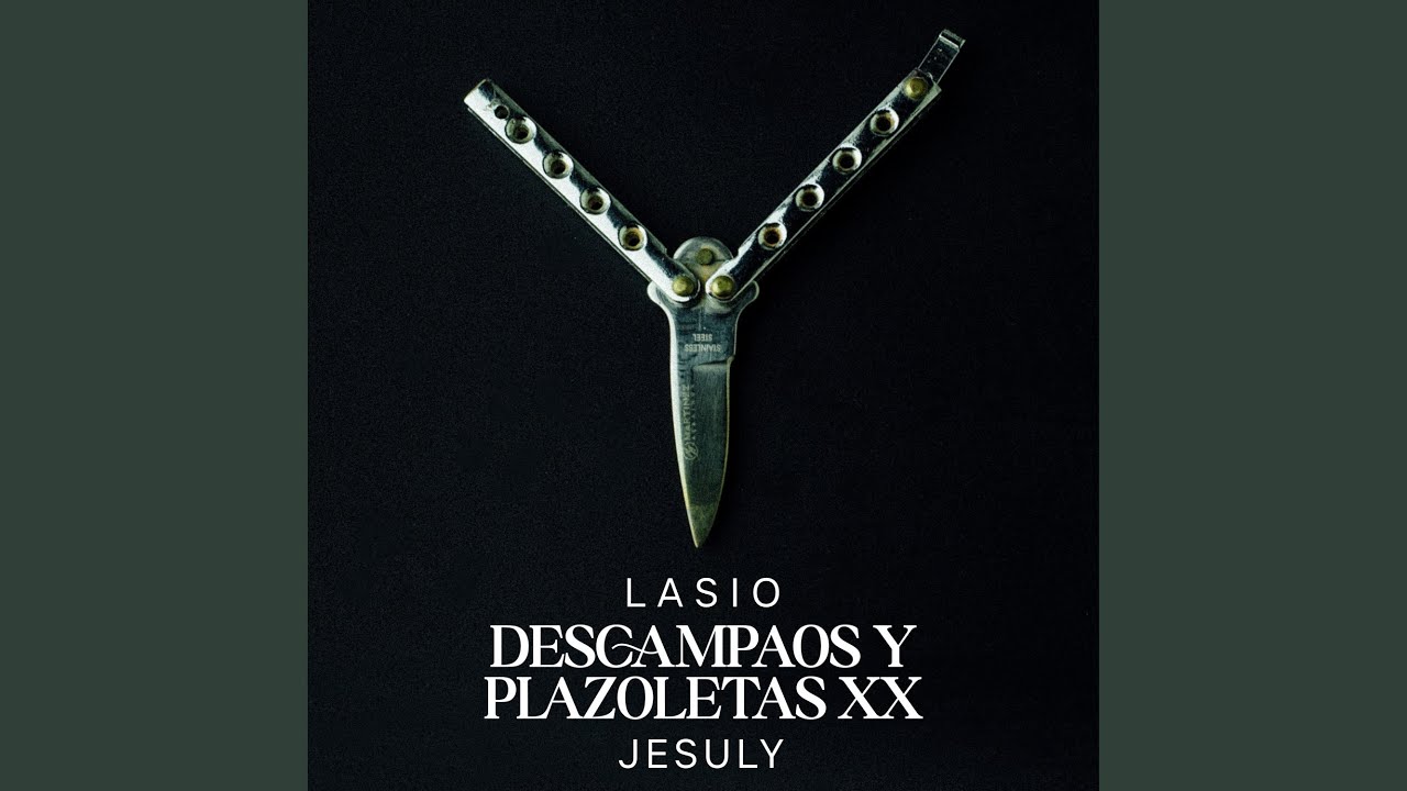 Descampaos y plazoletas XX (feat. Jesuly)