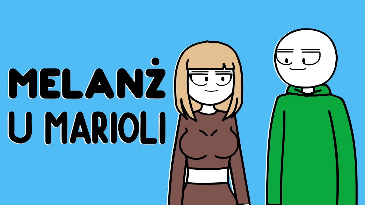 MELANŻ U MARIOLI
