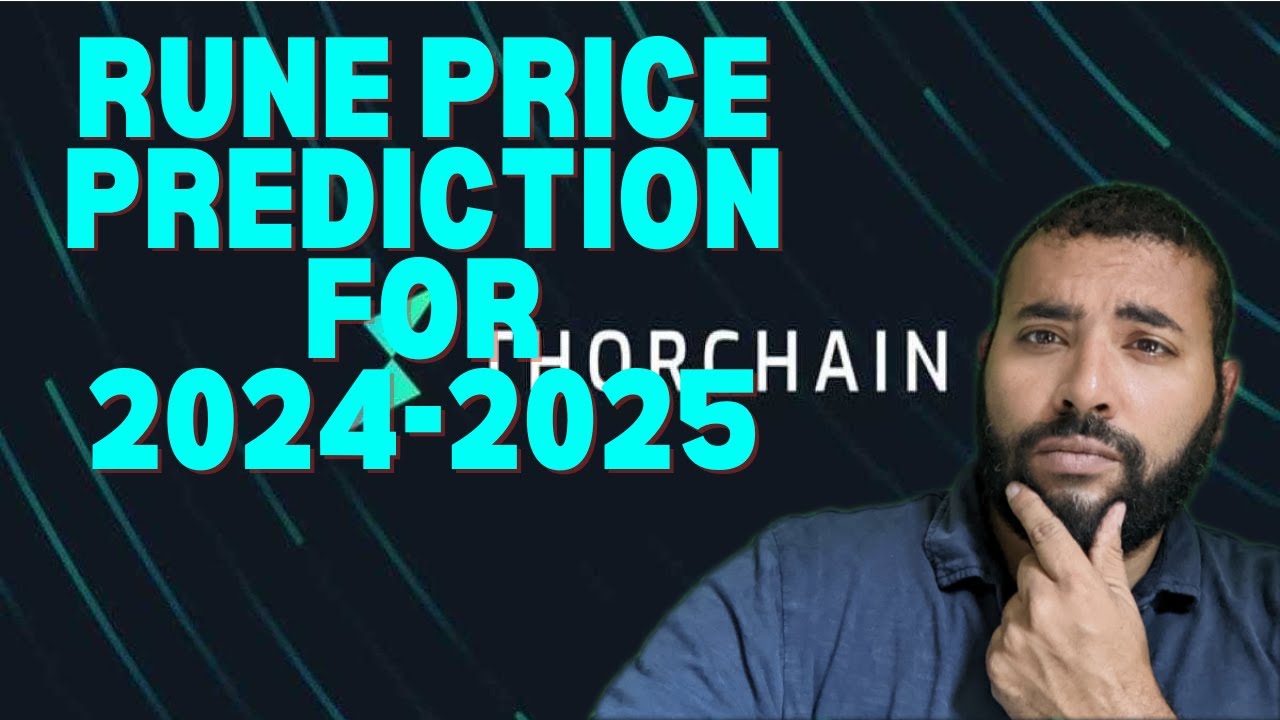 Thorchain (RUNE) Price Prediction for the 2024-25 Bull Run