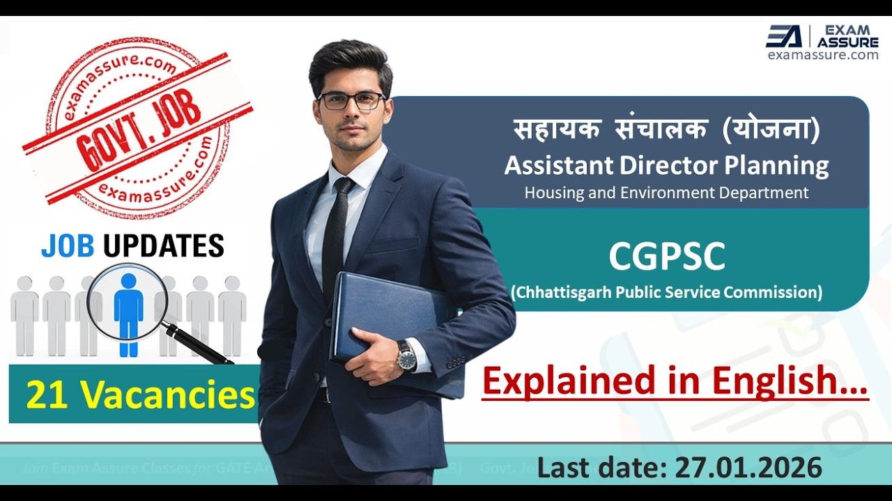 CGPSC Assistant Director (Planning) 2026(In English)-About the Vacancy, Eligibility, Important Dates