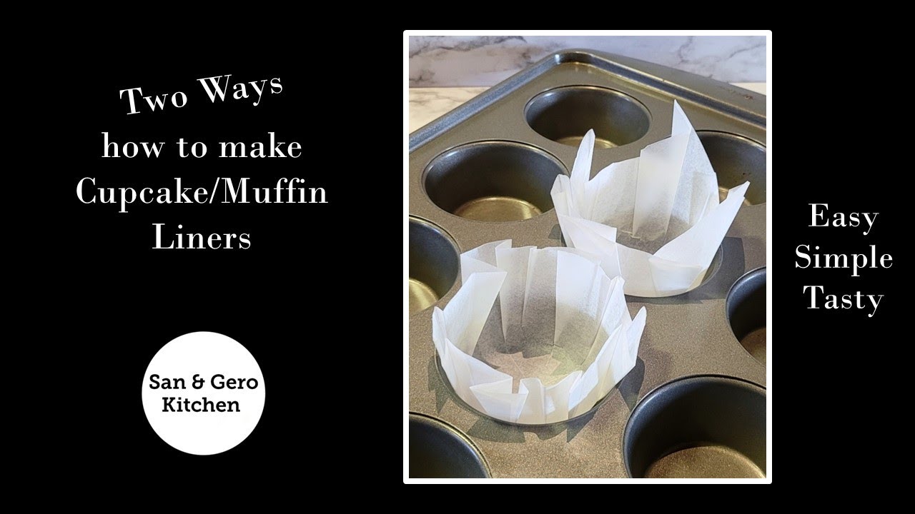 How to make Cupcake/Muffin Liners (2 different ways)