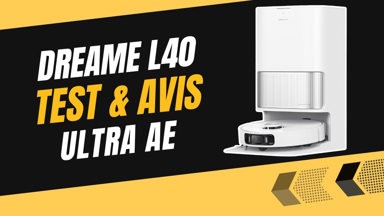 Dreame L40 Ultra AE : Test et Avis Complet - Tout ce qu’on ne vous dit pas !