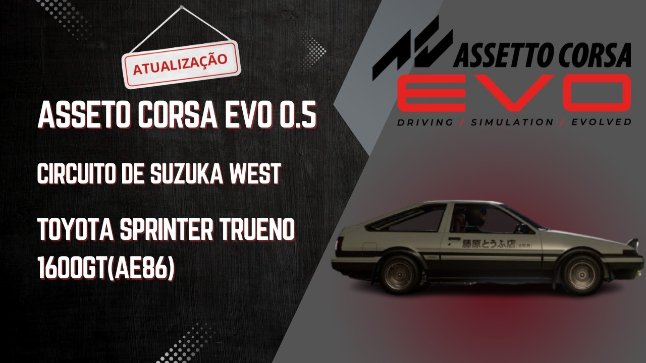 Assetto Corsa Evo 0.5 | Toyota Sprinter Trueno 1600GT em Suzuka West 🏁 Test Drive JDM