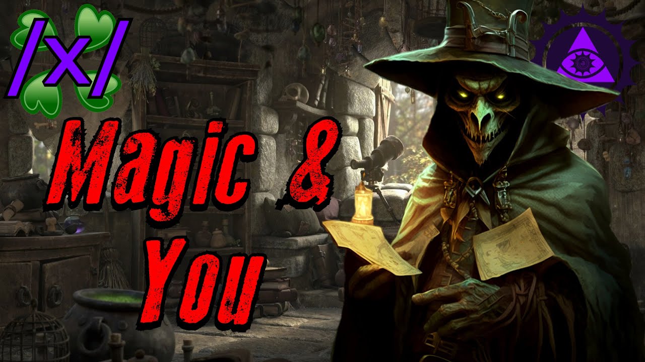 Magic and You  | 4chan /x/ Esoteric Greentext Stories Thread
