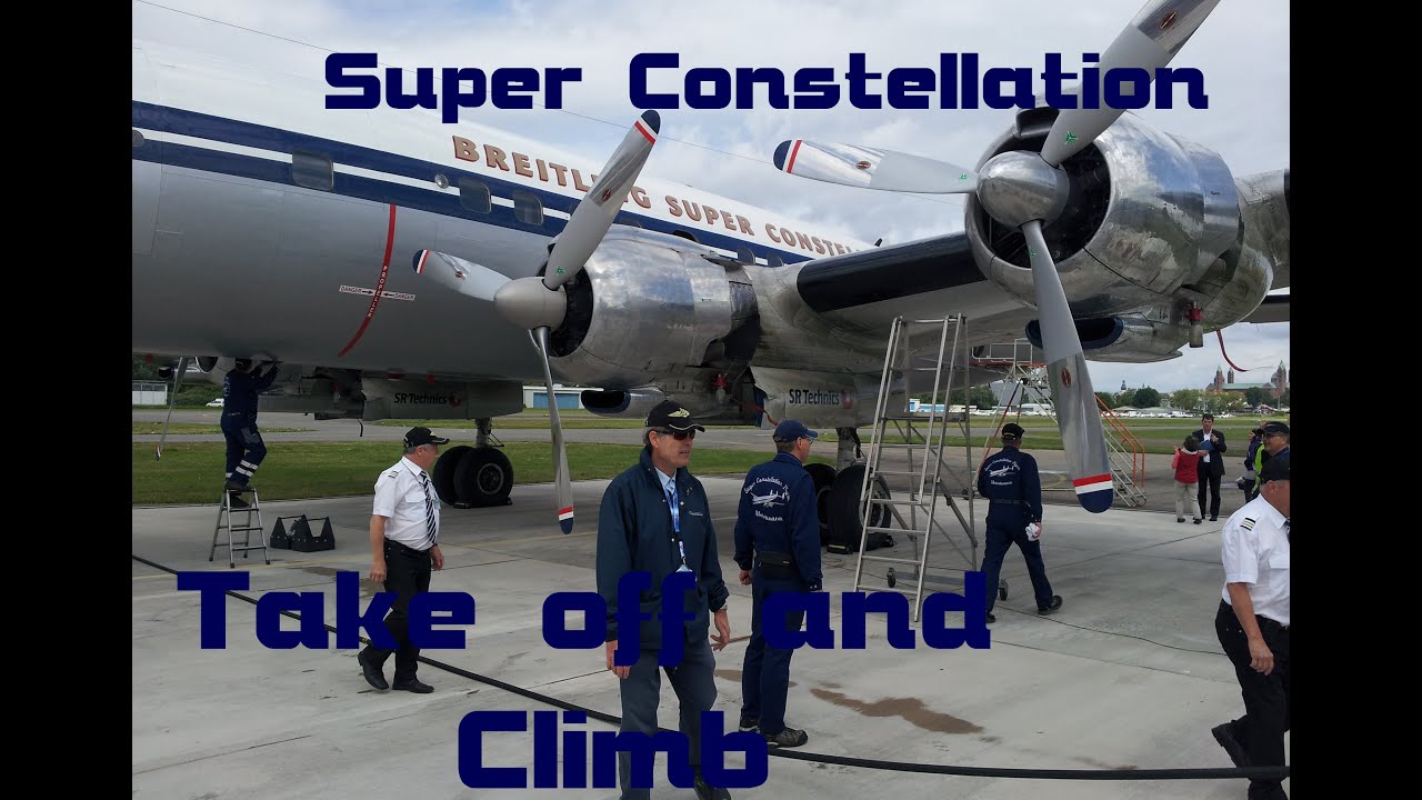 Super Constellation Take Off from Basel
