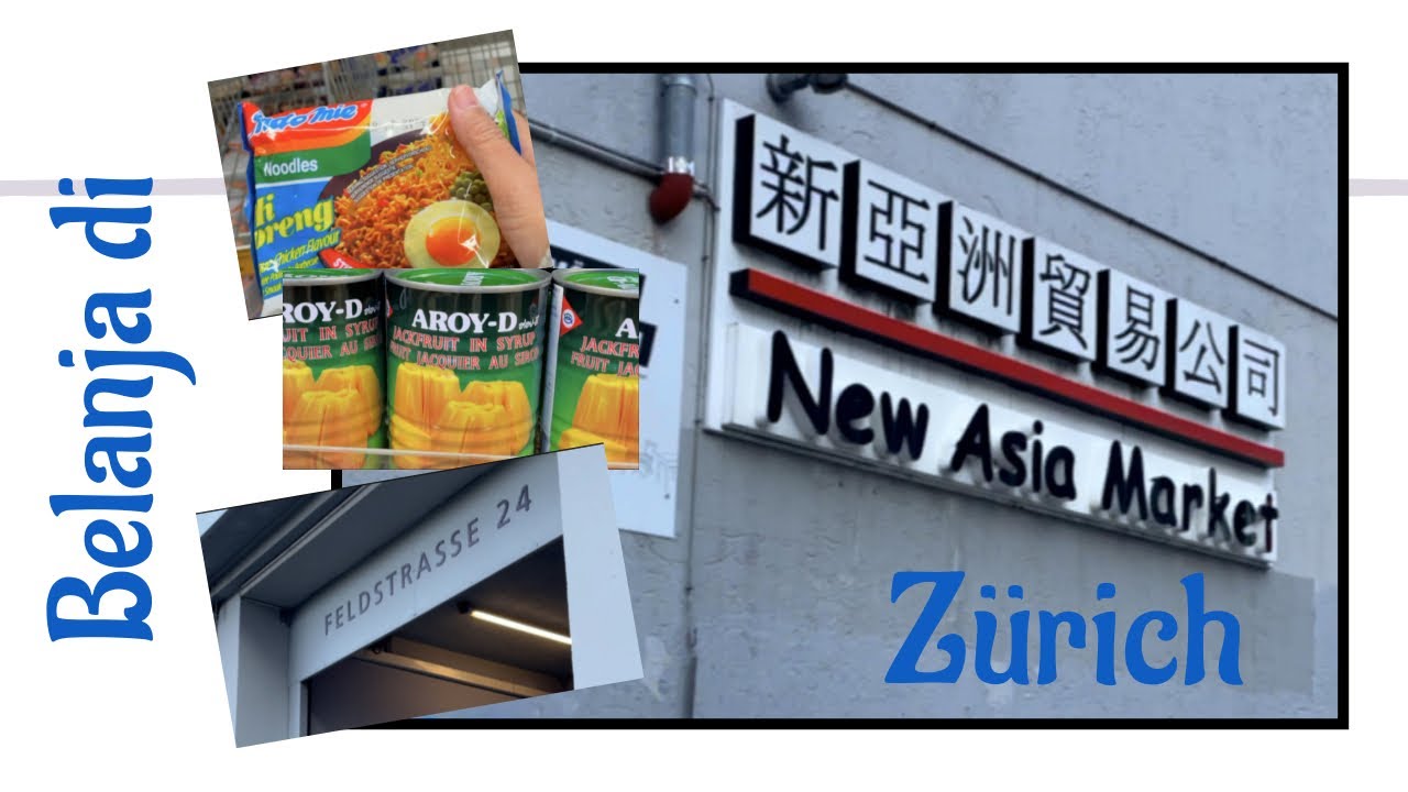Belanja di New Asia Market, Zürich