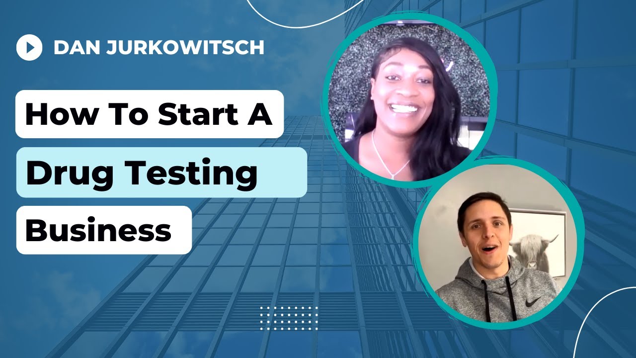How To Start A Drug Testing Business (In Any State)