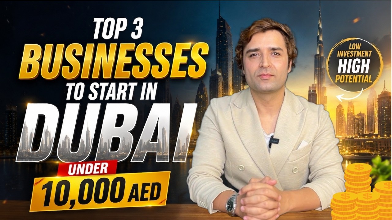 Top 3 Businesses to Start in Dubai Under 10,000 AED | Low Investment, High Profit | in 2026