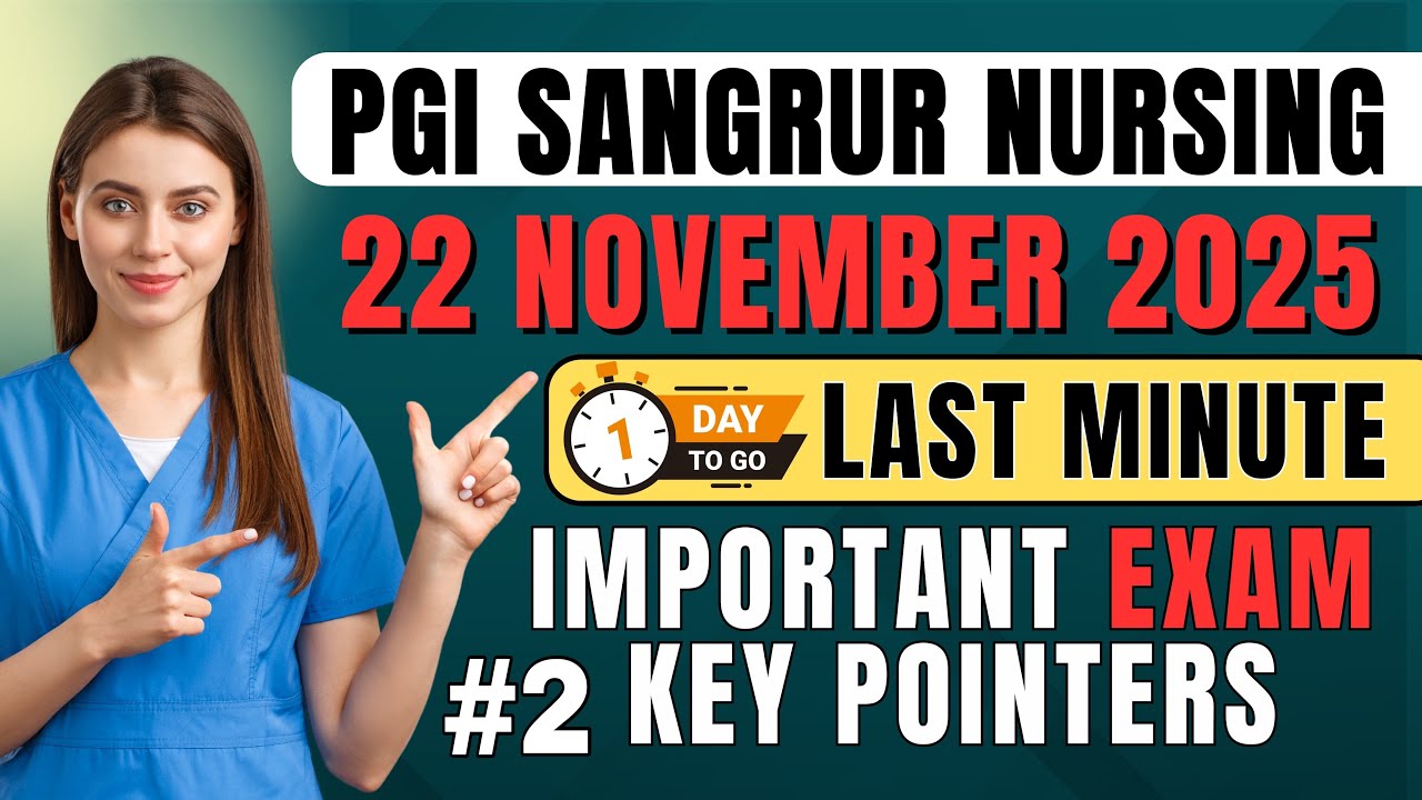 PGI SANGRUR EXAM IMPORTANT POINTERS | PGI SANGRUR EXAM PREPARATION | PGI SANGRUR nursing exam | #2 |