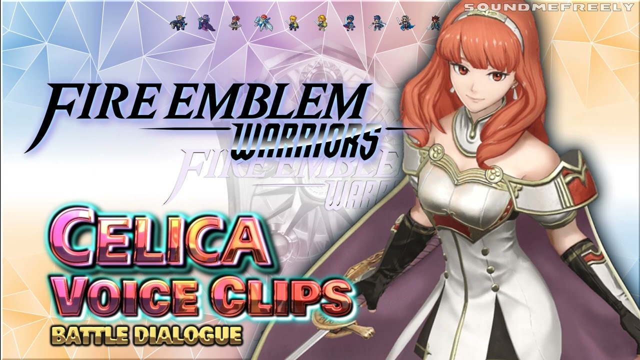 All Celica Voice Clips • Fire Emblem Warriors • 2017 Voice Lines • Nintendo Switch (Erica Lindbeck)