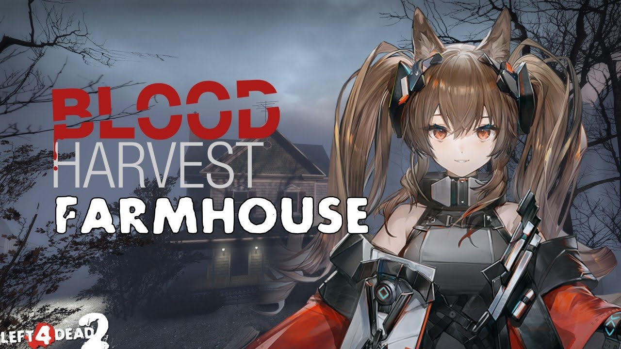 Farmhouse – Blood Harvest – Survival | Left 4 Dead 2