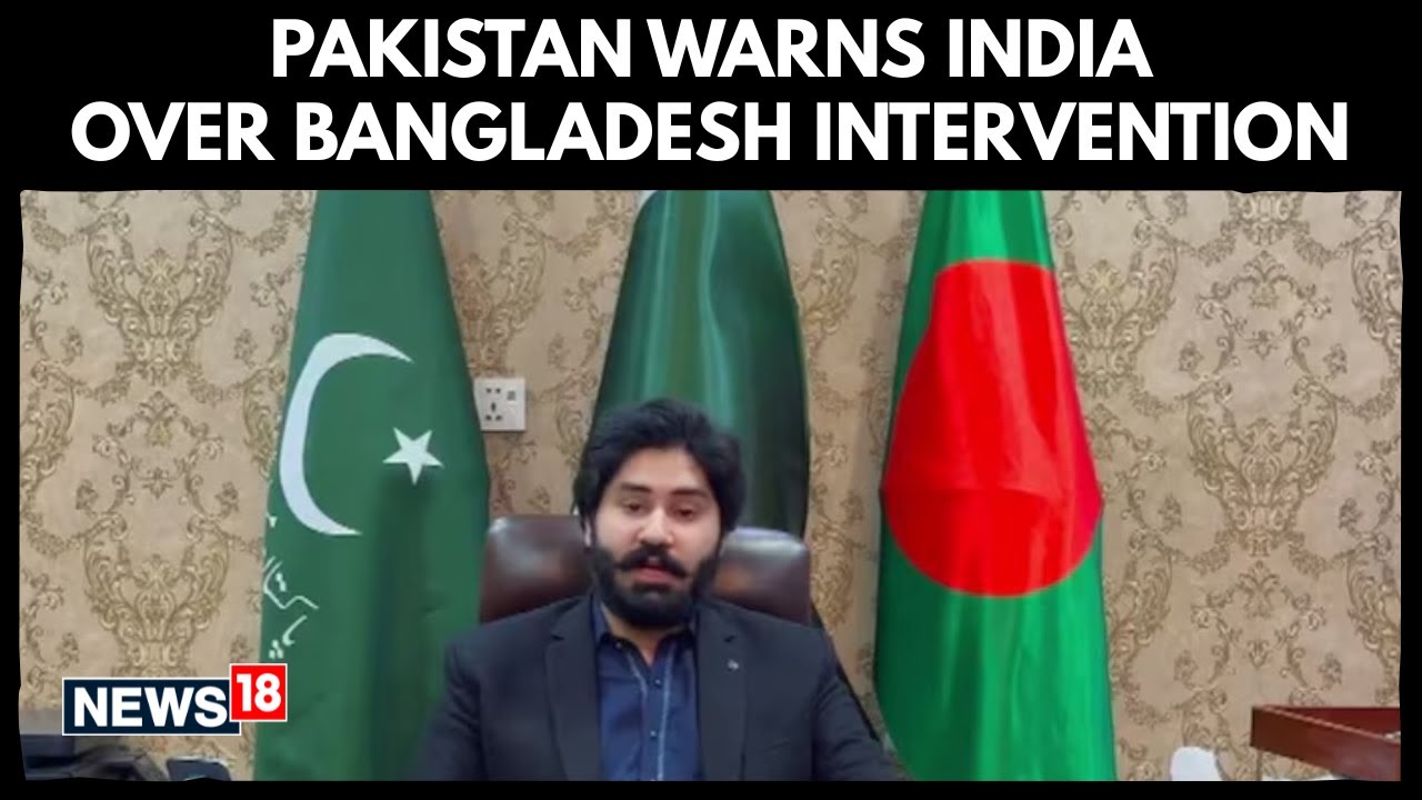 Pakistan Warns India Over Bangladesh Intervention, Threatens Military Response In Video | N18V