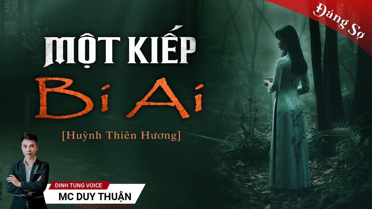 Truyện Ma - Một Kiếp Bi Ai - MC Duy Thuận Kể Truyện Ma @imQu-007
