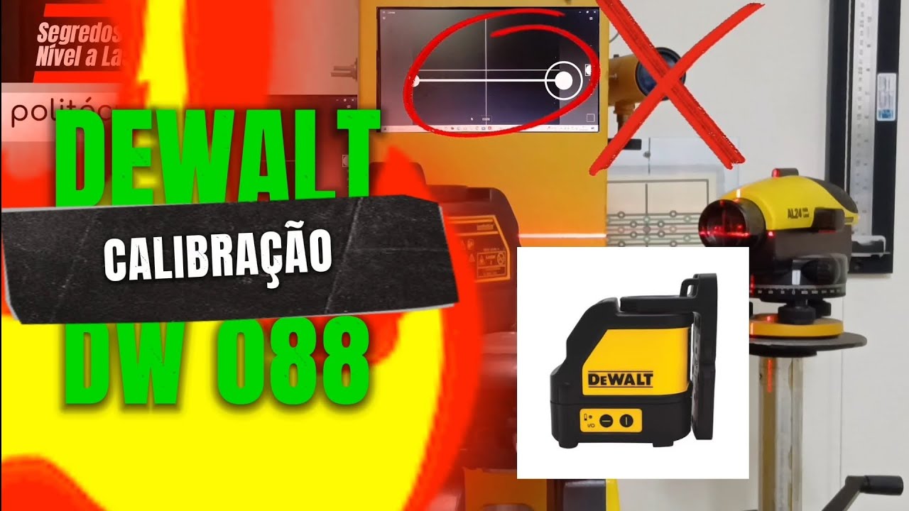0152 - LASER DEWALT DW088 - VEJA COMO FAZEMOS A CALIBRAÇÃO