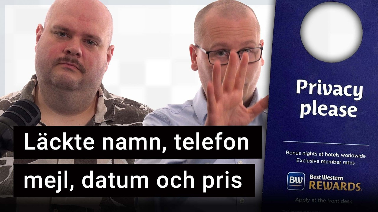 Podd 341: Best Western l&auml;ckte Nikkas uppgifter &ndash; Rings dystopiska mass&ouml;vervakning