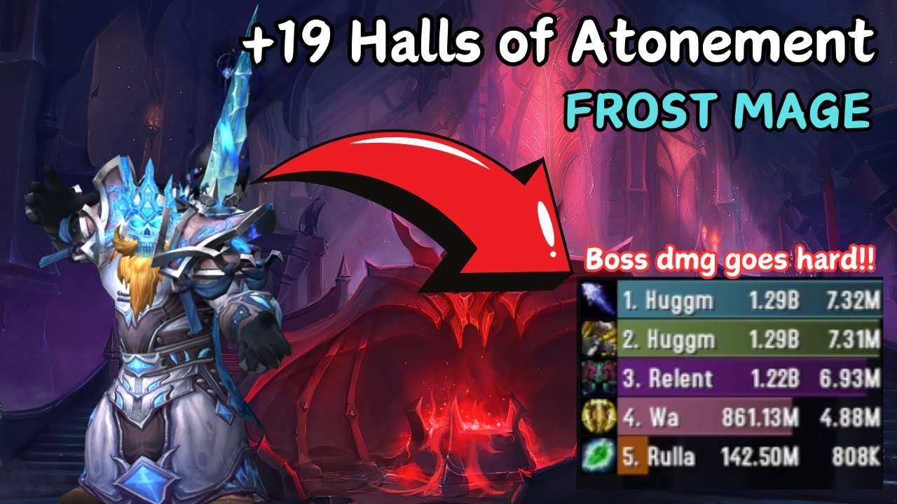 +19 Halls of Atonement - Frost Mage