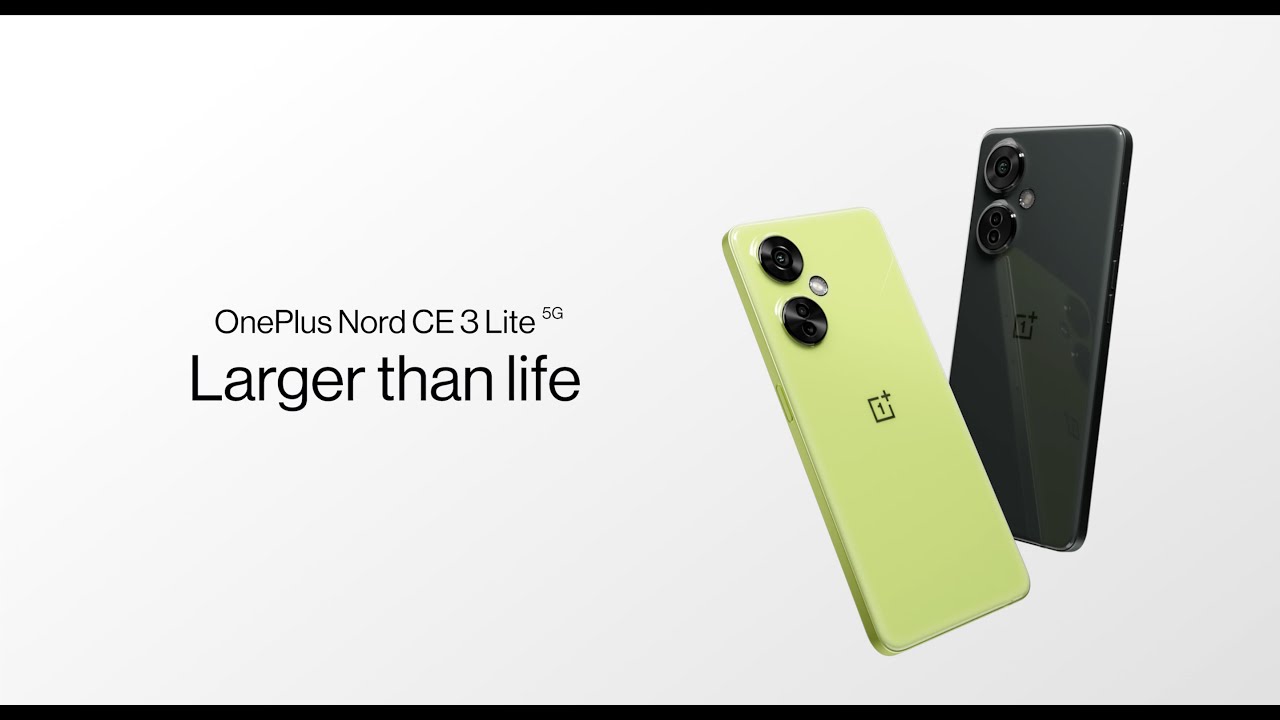 OnePlus Nord CE 3 Lite 5G | #LargerThanLife
